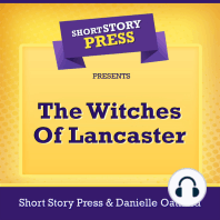 Short Story Press Presents The Witches Of Lancaster