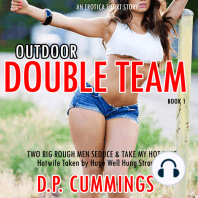 Outdoor Double Team Two Big Rough Men Seduce & Take My Hot Wife