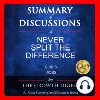 Summary and Discussions of Never Split the Difference By Chris Voss with Tahl Raz