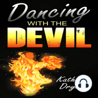 Dancing With The Devil