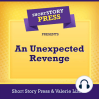 Short Story Press Presents An Unexpected Revenge