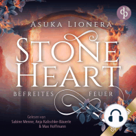 Befreites Feuer - Stoneheart, Band 2 (Ungekürzt)