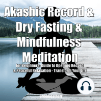 Akashic Record & Dry Fasting & Mindfulness Meditation for Beginners