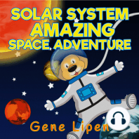 Solar System Amazing Space Adventure (book for kids who love adventure)