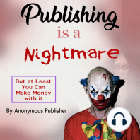 Publishing Is a Nightmare