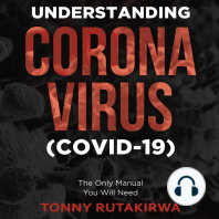 Understanding Corona Virus (COVID-19)