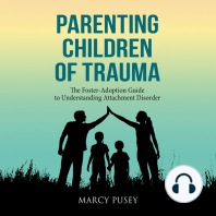 Parenting Children of Trauma