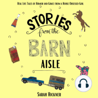 Stories from the Barn Aisle