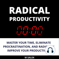 Radical Productivity