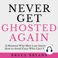 Never Get Ghosted Again
