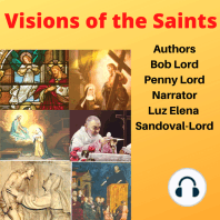 Visions of the Saints