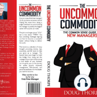 The Uncommon Commodity