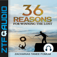Thirty-Six Reasons For Winning The Lost