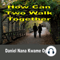 How Can Two Walk Together