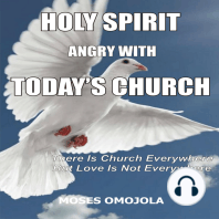 Holy Spirit Angry With Today’s Churches