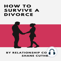 HOW TO SURVIVE DIVORCE