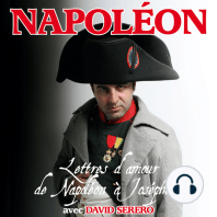 Lettres d'amour de Napoléon Bonaparte à Joséphine de Beauharnais