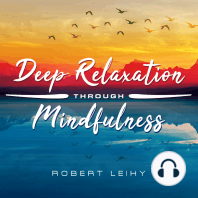 Deep Relaxation Through Mindfulness