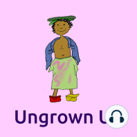 Ungrown Up