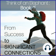 Think of an Elephant Book 2