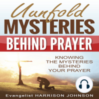 Unfold Mysteries Behind Prayer