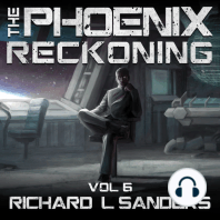 The Phoenix Reckoning