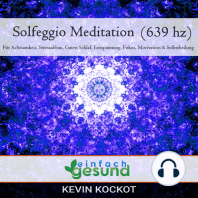 Solfeggio Meditation (639 hz)