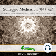 Solfeggio Meditation (963 hz)
