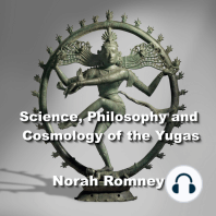 Science, Philosophy and Cosmology of the Yugas