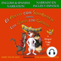 El Perro con Sombrero meets Los Gatos con Gelatos (Narrado en Español y Inglés)