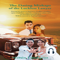 The Dating Mishaps of the Luckless Lawyer
