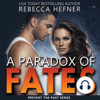 A Paradox of Fates