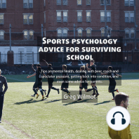 Sports Psychology Advice for Surviving School