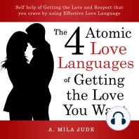 The Four Atomic Love Languages of Getting The Love You Want