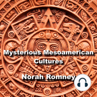 Mysterious Mesoamerican Cultures