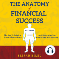 The Anatomy Of Financial Success