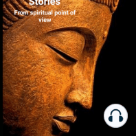 Buddha's life and few important stories