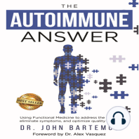 The Autoimmune Answer