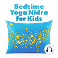 Bedtime Yoga Nidra for Kids