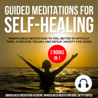 Guided Meditations for Self-Healing 2 Books in 1