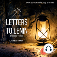 Letters To Lenin - Episode Three