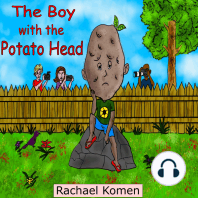 The Boy with the Potato Head