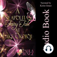 A Neapolitan Fairy Tale at Lake Okoboji