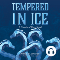 Tempered in Ice