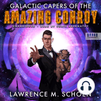 Galactic Capers of the Amazing Conroy