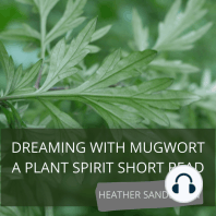 Dreaming with Mugwort