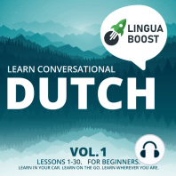 Learn Conversational Dutch Vol. 1