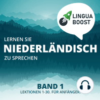 Lernen Sie Niederländisch zu sprechen. Band 1.