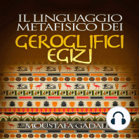 Il linguaggio metafisico dei geroglifici egizi