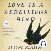 Love Is A Rebellious Bird